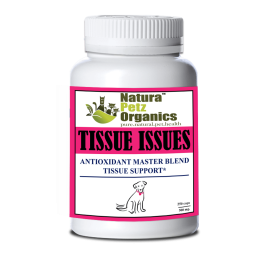 Tissue Issues* Antioxidant Master Blend Tissue Support For Dogs & Cats* (size: Dogs 500 mg / 250 caps Size 1)