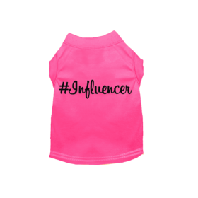 #Influencer Shirt (Color: Hot Pink, size: small)