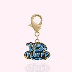 "Not Chunky Just Fluffy" Dog Collar Charm (Color: Gold)